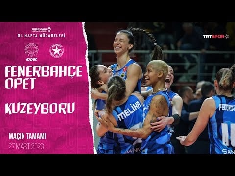 Fenerbah E Opet Vs Kuzeyboru Full Match Turkish League