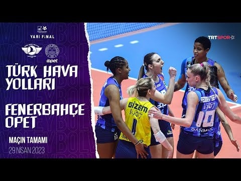 Thy Vs Fenerbah E Opet Full Match Turkish Cup Semi Final