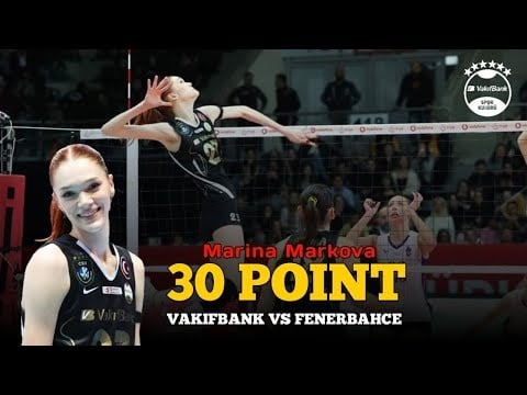 Marina Markova Points Vakifbank Vs Fenerbahce Turky