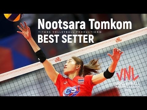 Nootsara Tomkom (นุศรา ต้อมคำ) - BEST SETTER VNL 2019