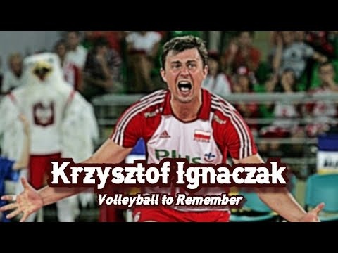 Krzysztof Ignaczak | Volleyball to Remember