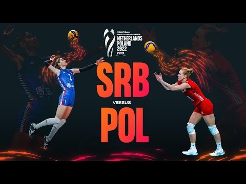 Serbia reach 2022 FIVB Women's World Championship final