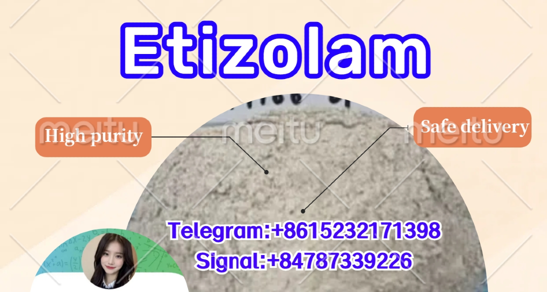 CAS 40054-69-1 Etizolam	telegram:+86 15232171398	signal:+84787339226