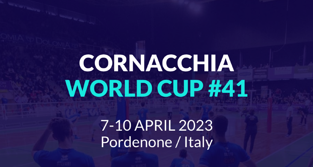 41st CORNACCHIA  WORLD CUP (Pordenone / Italy) 7-10 APRIL 2023 